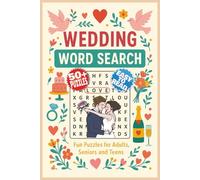 Wedding Word Search Puzzle Book: Fun & Relaxing Wedding Theme Easy to Read Puzzles About Love, Marriage, Ceremonies, and Romantic Traditions | ... Brides, Grooms, Guests, and Wedding Lovers