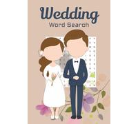 Wedding Word Search: Wedding Word Search Puzzle Book: Word Searches with Easy to Read Print About the Weddings, Wedding Traditions, Wedding Fun and ... | Gifts, Vacations, Holidays and Free Time