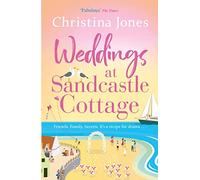 Weddings At Sandcastle Cottage: A heart-warming, feel-good romance to fall in love with - NEW for 2024!