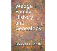 Wedge Family History And Genealogy