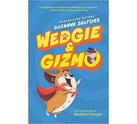 Wedgie & Gizmo