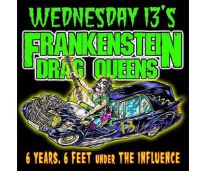 Wednesday 13 - 6 Years 6 Feet Under The Influence [Import]