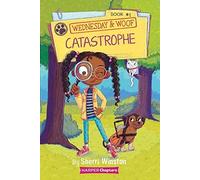 Wednesday And Woof #1: Catastrophe
