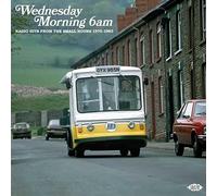 Wednesday Morning 6am Radio Hits from the Small Hours 1970-1983