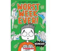 Wednesday (Worst Week Ever #3) (Volume 3)