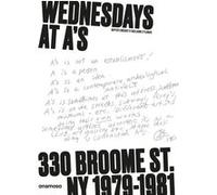 Wednesdays at A's Baptiste Brevart (Auteur), Guillaume Ettlinger (Auteur)