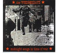 Wednesdays - Midnight Songs in Times of War