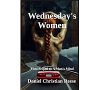 Wednesday's Women: First Sequel to A Man's Mind