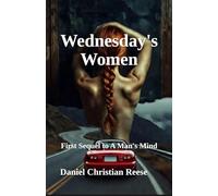 Wednesday's Women: First Sequel to A Man's Mind