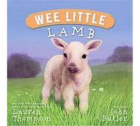 Wee Little Lamb, Wee Little Lauren Thompson (Auteur)