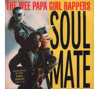 WEE PAPA GIRL RAPPERS - SOUL MATE 7 INCH (7" VINYL 45) UK JIVE 1986