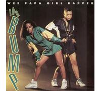 Wee Papa Girl Rappers - The Bump - Jive - JIVE T 257
