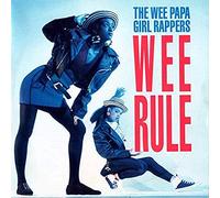 Wee Papa Girl Rappers - WEE RULE 7" (45) UK JIVE 1988 B/W REBEL RAP (JIVE185) PIC SLEEVE