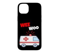 Wee Woo Drôle Ambulance EMR EMS Premier intervenant Coque pour iPhone 14 Plus