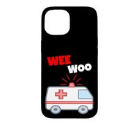Wee Woo Drôle Ambulance EMR EMS Premier intervenant Coque pour iPhone 15