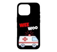 Wee Woo Drôle Ambulance EMR EMS Premier intervenant Coque pour iPhone 16 Pro