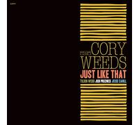 Weeds, Cory -Quartet- - Just Like That [Import]