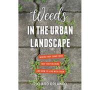Weeds In The Urban Landscape