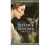 Weeds & Witches Oracle Deck: 50 Cards with Lush Collage-Style Art, Guiding Messages from Witches and Wildflowers, Includes 64-page Richly Illustrated Guidebook