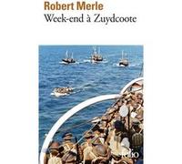Robert Merle – W nd à Zuydcoote – Roman – Poche – Gallimard