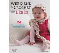 Sue Whiting – Week-end au crochet pour mon bébé