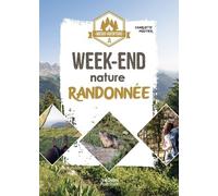 Micro-aventure : week-end nature randonnée