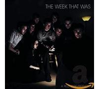 Week That Was - The Week That Was