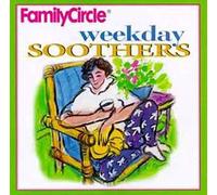 Family Circle - Weekday Soothers [Import]