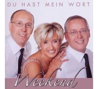 Weekend - du Hast Mein Wort [Import]