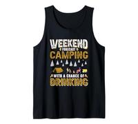 Weekend Forecast Camping with A Change of Drinking Camper Débardeur