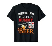 Weekend Forecast Rummy with A Chance of Beer Jeu de Cartes Amusant T-Shirt