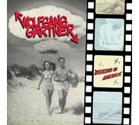 Gartner, Wolfgang - Weekend in America