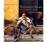 Weekend in Havana by Robert A. McCabe Robert A. McCabe (Auteur)
