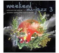 Various Artists - Weekend Nu-Jazz Vol.3
