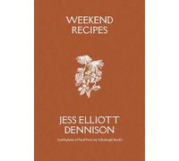 Weekend Recipes: Joyful plates of food from my Edinburgh Studio