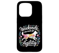 Weekends are Made for Agility - Coque pour iPhone 15 Pro