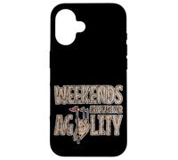 Weekends Are Made For Agility Dog Handler Trainer Fun Coque pour iPhone 16