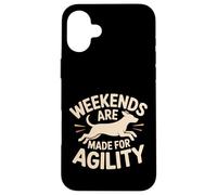 Weekends are Made for Agility Dog Handler Trainer Fun |- Coque pour iPhone 16 Plus
