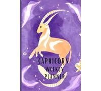 Weekly Horoscope Planner: 2025 -2027 Undated - 3 Years organizer / diary / Agenda for a Capricorn