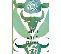 Weekly Horoscope Planner: 2025 -2027 - Undated - 3 Years organizer / diary / Agenda for a Taurus