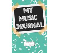 Weekly Lesson Assignment Notebook: (Teal Color) 6x9 Paperback | for Music Lessons with Blank Staves, Lesson Notes, Assignments, Music Wishlist, and Mini Music Term Dictionary