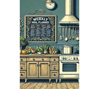 Weekly Meal Planner for Meal Prepping and Eating Healthy Throughout the Week
