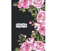 Weekly Meal Planner Notebook: Beautiful Weekly Meal Planner Notebook Helps You To Track And Plan Your Meals. Flower Design In The Outside