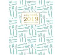 Weekly & Monthly 2019 12-Month Splendid Planner: Turquoise Kitchen Cutlery Fork Knife & Spoon Print Dated Agenda Book, January - December 2019