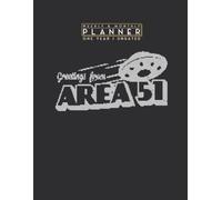 Weekly & Monthly Planner One Year Undated: Greetings From Area 51 Alien Christmas Pajama 8.5x11 Large Organizer | Calendar Schedule & Agenda with Inspirational Quotes