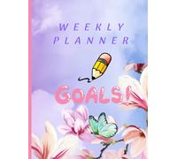 Weekly Organizer: 84 pages planner with calenders 2026-2030, 8.25×11 inches, birthdays, holidays and appointments calender to keep you organized so you wouldn't miss out on an event