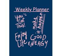 Weekly Planner 125 Pages: Plan Your Week, Organize Your Tasks, and Capture Important Notes in Style
