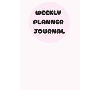 Weekly Planner, A5 Cute Pink Minimalistic Weekly Planner Academic Year Calendar Notebook 52 Weeks Office And School Notebook