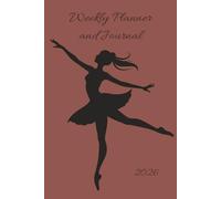 Weekly Planner and Journal: for Girls, Teens and Women.