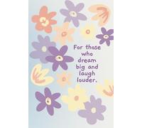 Weekly Planner by Ms. Heartful: For those who dream big and laugh louder